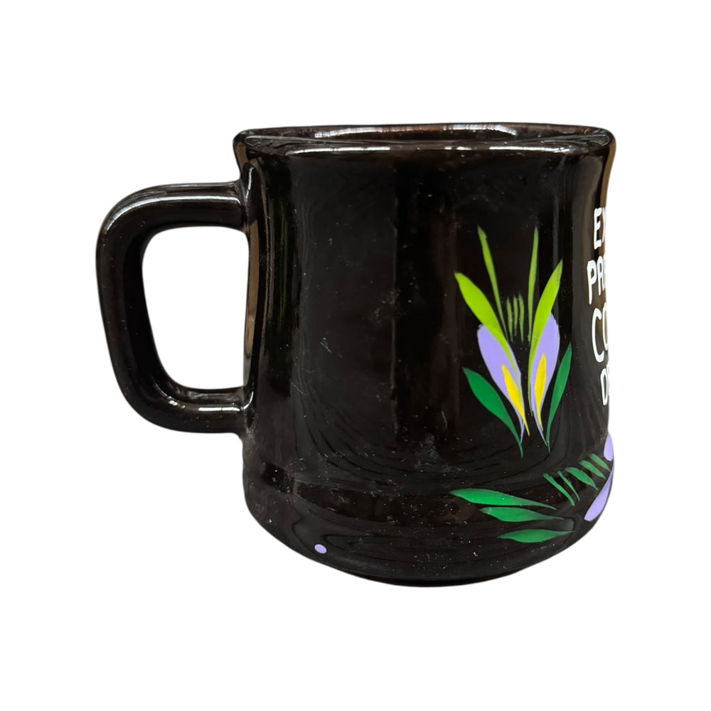 Black Clay Cup w/ Sayings